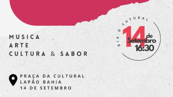 LAPÃO: VEM AI, DIA D CULTURAL