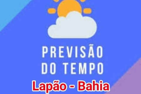 LAPÃO: Previsão do tempo 01 a 15/01