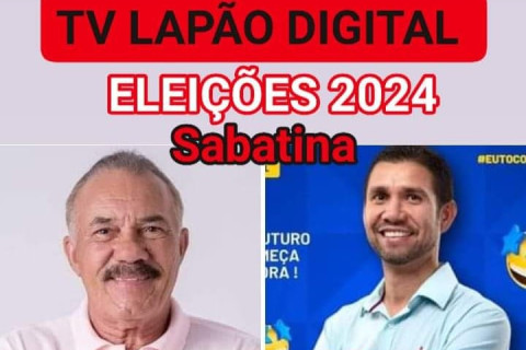 WEB TV LAPÃO sabatina nesta quinta